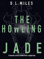 The Monarchy - The Howling Jade