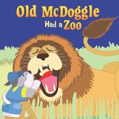 Little Birdie Readers - Old McDoggle Had a Zoo