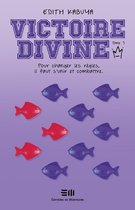 Victoire-Divine 3 - Victoire-Divine - Tome 3