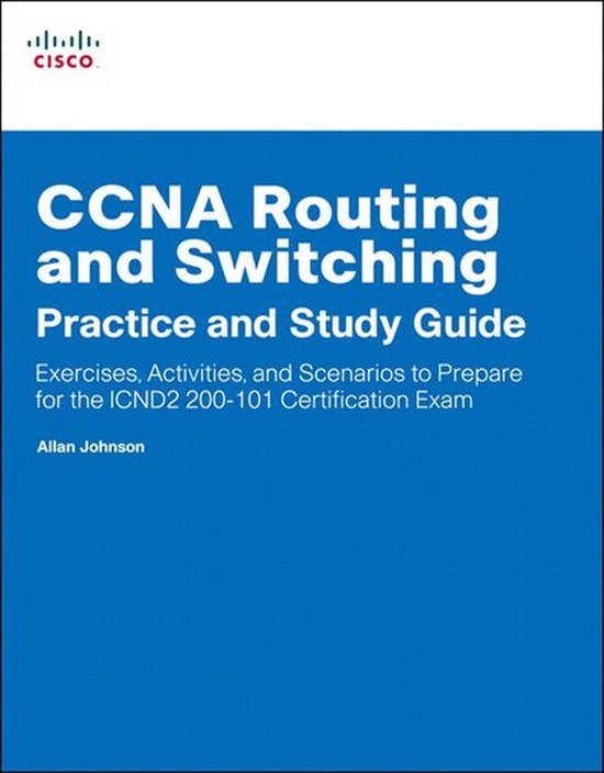 Ccna Routing and Switching Practice and Study Guide - cover