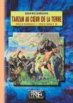 SF - Tarzan au coeur de la Terre (Cycle de Pellucidar n° 4, Cycle de Tarzan n° 13)