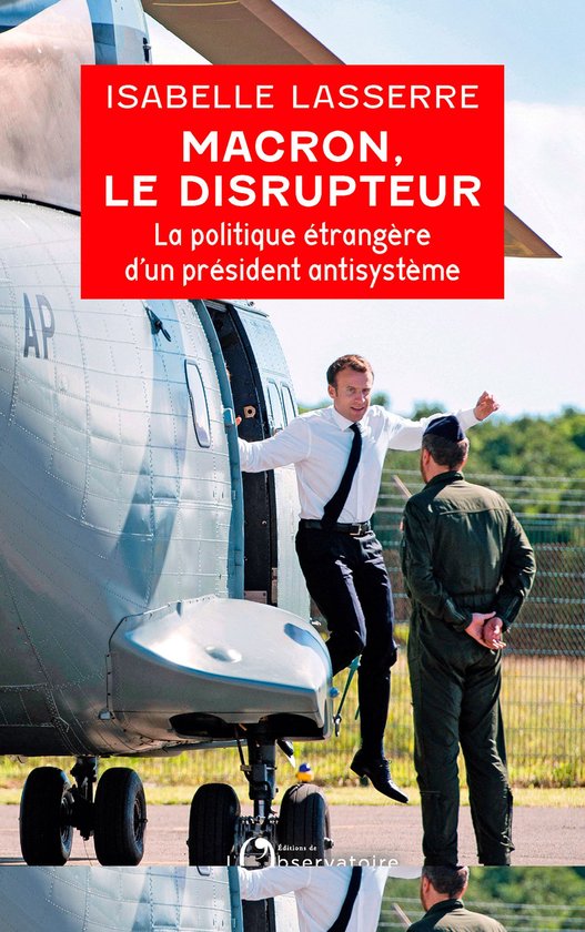 Macron, le disrupteur