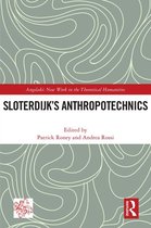 Angelaki: New Work in the Theoretical Humanities - Sloterdijk’s Anthropotechnics