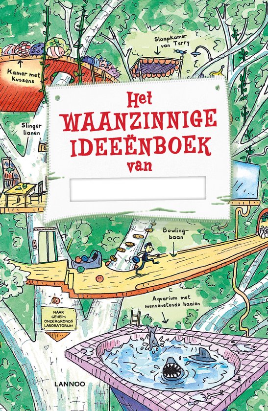 De voorkant van "Het Waanzinnige Ideeënboek" met een illustratie van een boomhut vol met fantasievolle kamers en activiteiten.