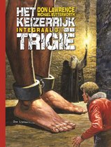 Trigië Integraal 3 - Het Keizerrijk