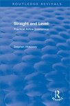 Routledge Revivals - Straight and Level