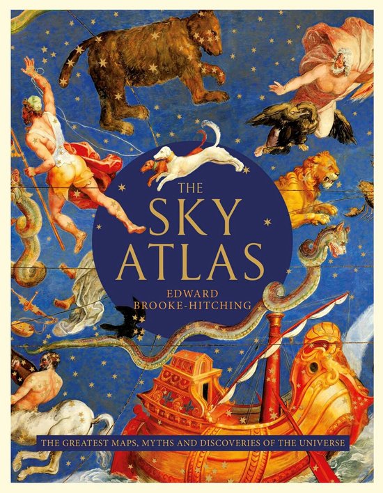 Foto: The sky atlas the greatest maps myths and discoveries of the universe