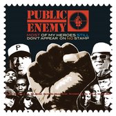 Public Enemy - Most Of My Heroes Still Don't Appear On No Stamp (2 LP)