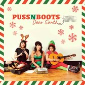 Puss n Boots - Dear Santa... (LP)