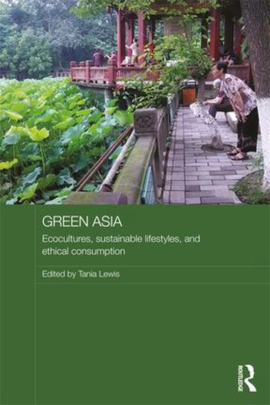 Media, Culture and Social Change in Asia - Green Asia - cover