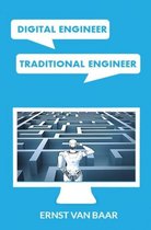 Digital engineer, Traditional engineer