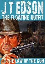 Omslag The Floating Outfit 32: The Law of the Gun (A Floating Outfit Western)
