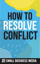 How To Resolve Conflict