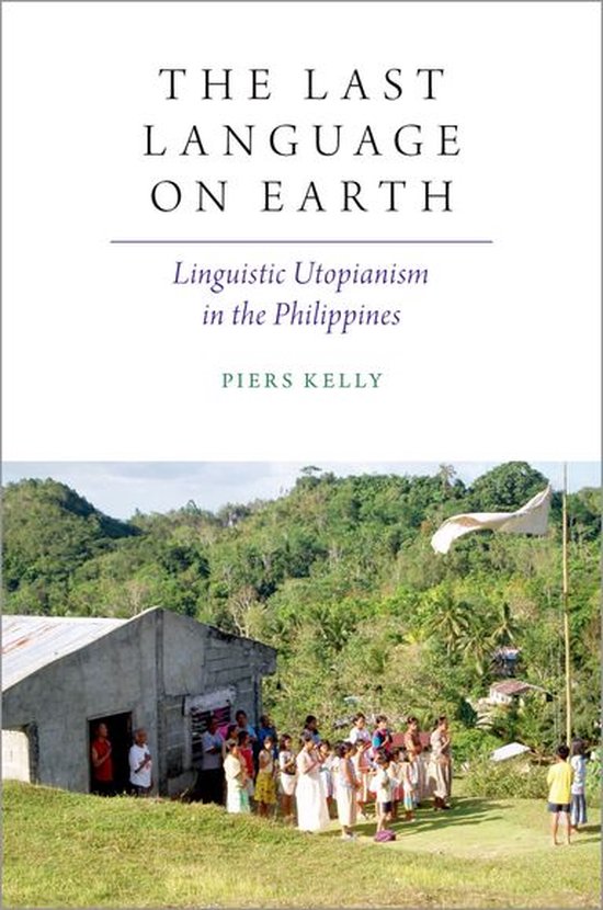 Oxford Studies in the Anthropology of Language - The Last La ... - cover