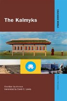 Caucasus World: Peoples of the Caucasus - The Kalmyks