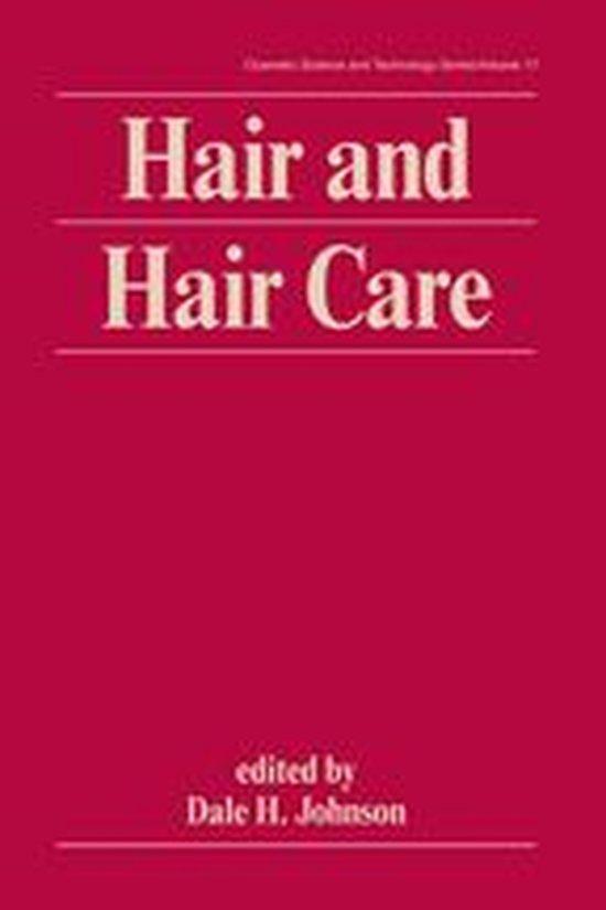 Cosmetic Science and Technology - Hair and Hair Care - cover
