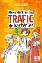 Alexander Fleming, trafic de bactéries