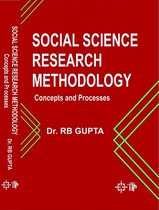 Social Science Research Methodology Concepts And Processes