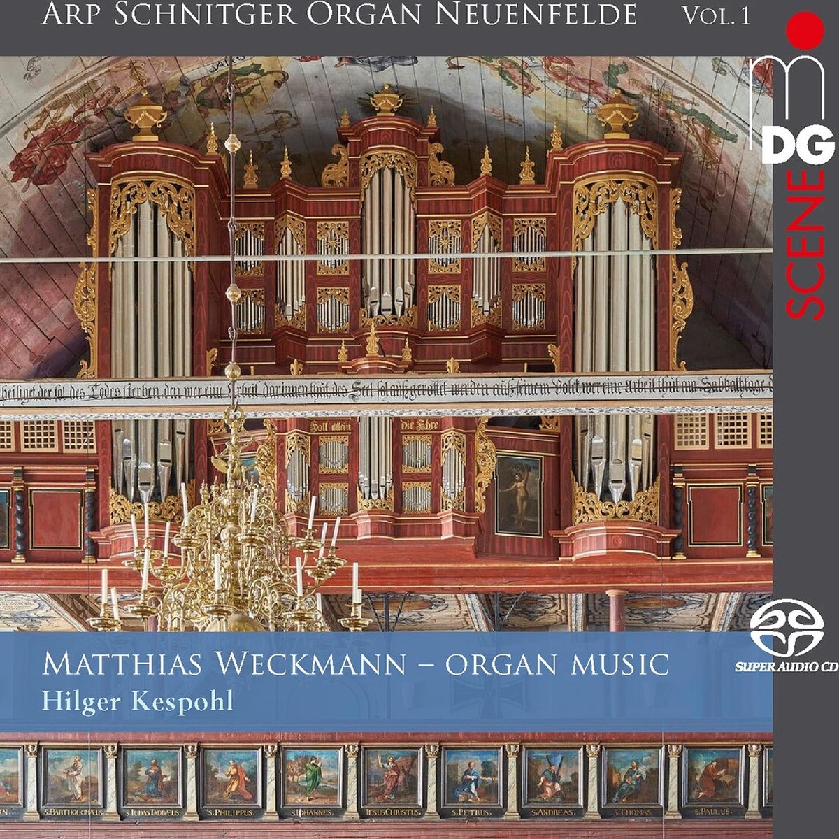 Hilger Kespohl - Weckmann: Organ Works (SACD)
