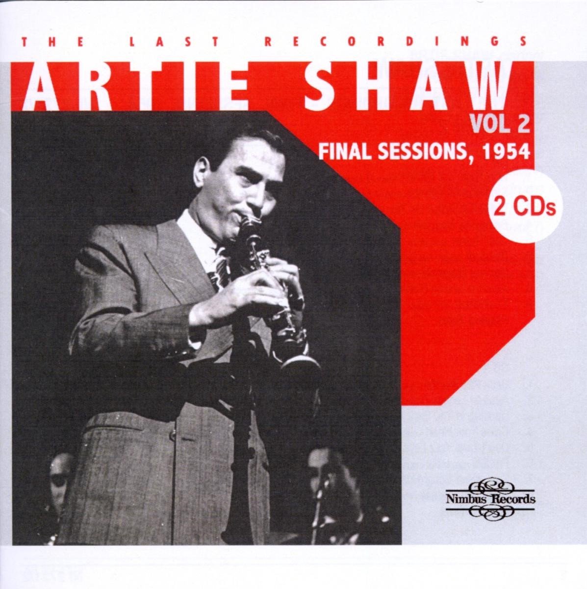 Artie Shaw - The Last Recordings Vol 2, Final Sessions 1954 (2 CD) (Remastered)