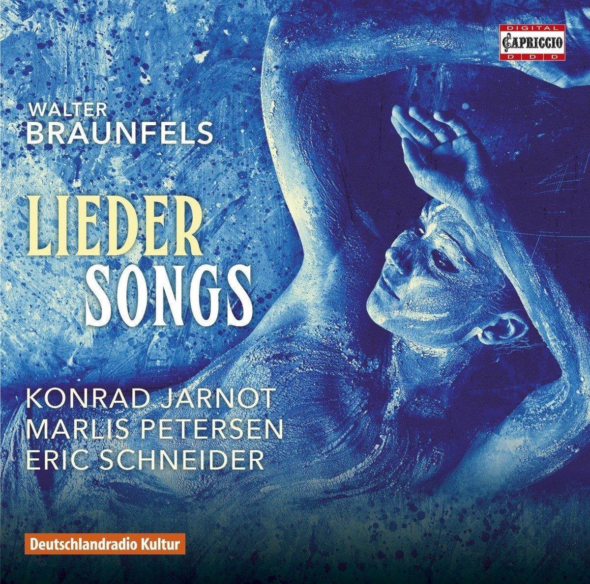 Marlis Petersen, Konrad Jarnot, Eric Schneider - Braunfels: Lieder Songs (CD)