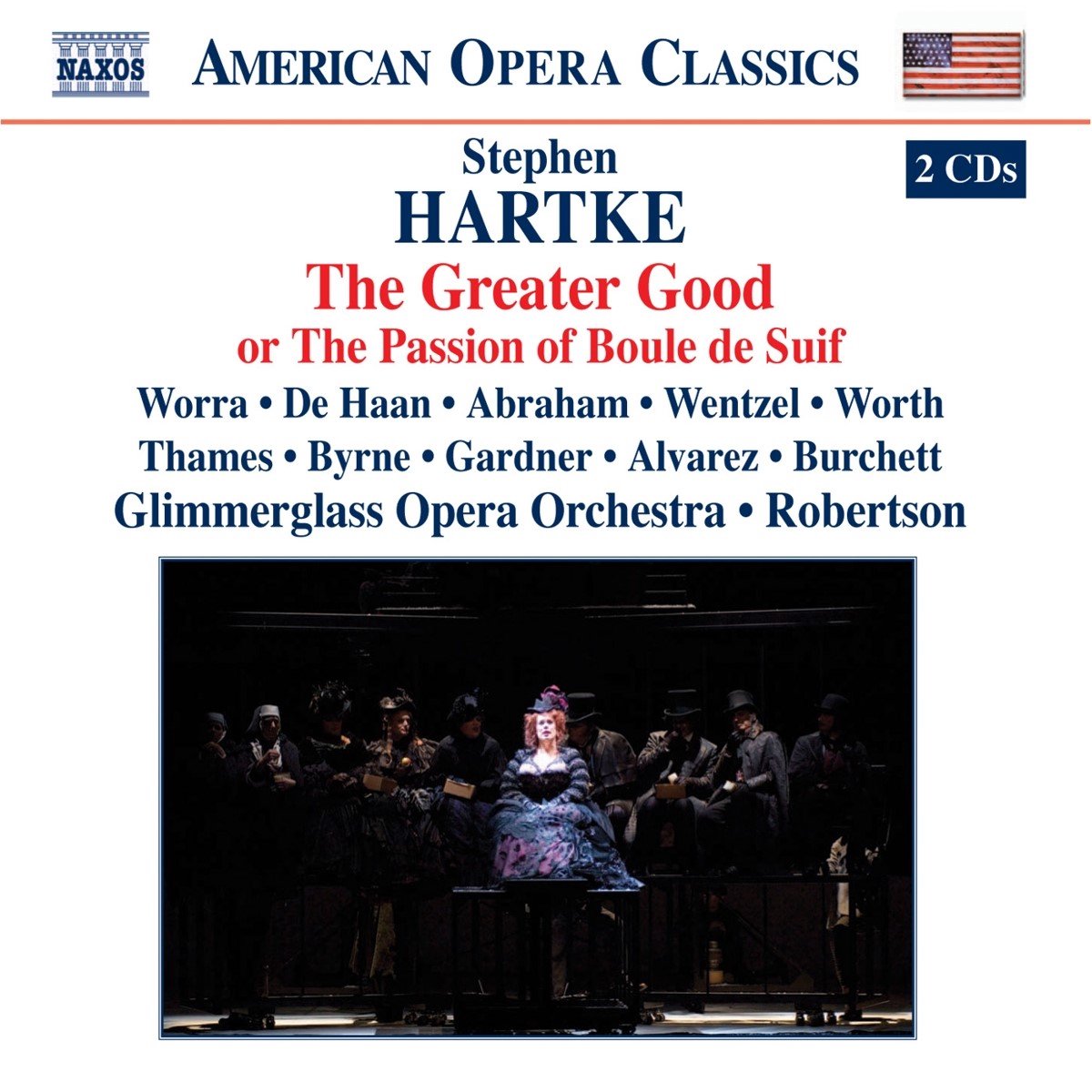 Glimmerglass Opera - The Greater Good (2 CD)