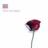 Various Artists - Chill With Bach (CD)
