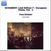 Ruth Ziesak, Roman Trekel, Ulrich Eisenlohr - Schubert: Lied Editian 7, European Poets, Vol. 1 (CD)