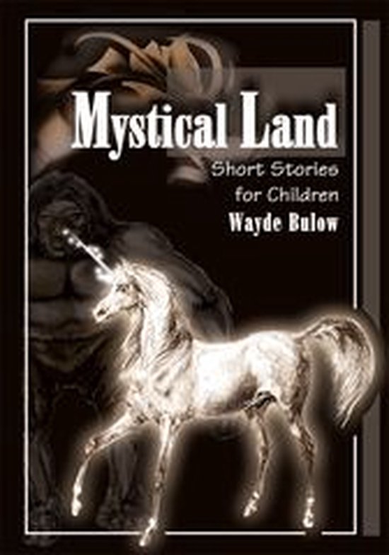 Mystical Land (ebook), Wayde Bulow 9781469735221 Boeken