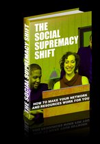 The Social Supremacy Shift