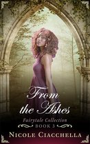 Fairytale Collection 3 - From the Ashes