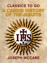Classics To Go - A Candid History of the Jesuits