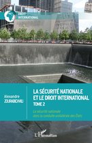 La sécurité nationale et le droit international