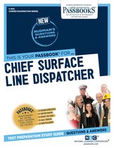 Career Examination Series - Chief Surface Line Dispatcher