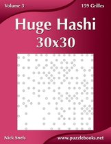 Huge Hashi 30x30 - Volume 3 - 159 Grilles
