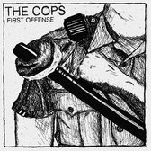 Cops - First Offense (LP)