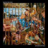 Waving The Guns - Am Kafig Rutteln (2 CD)