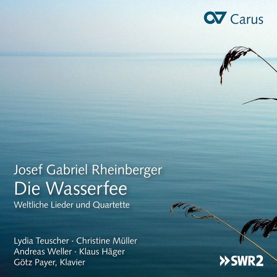 Lydia Teuscher, Christine Müller, Andreas Weller, Klaus Häger, Götz Payer - Rheinberger: Die Wasserfee (CD)