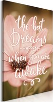 Schilderij - The Best Dreams Happen When You Are Awake (1 Part) Vertical.