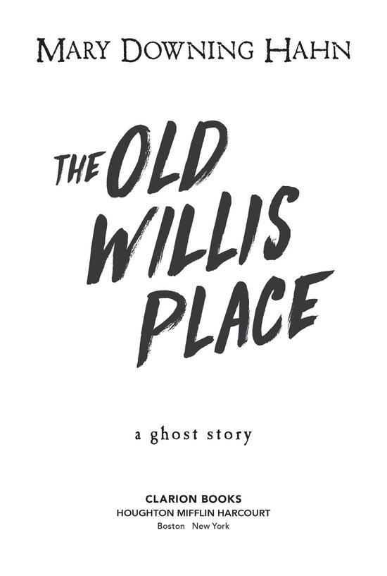 The Old Willis Place