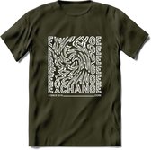 Exchange - Crypto T-Shirt Kleding Cadeau | Dames / Heren / Unisex | Bitcoin / Ethereum shirt | Grappig Verjaardag kado | Tshirt Met Print | - Leger Groen - S