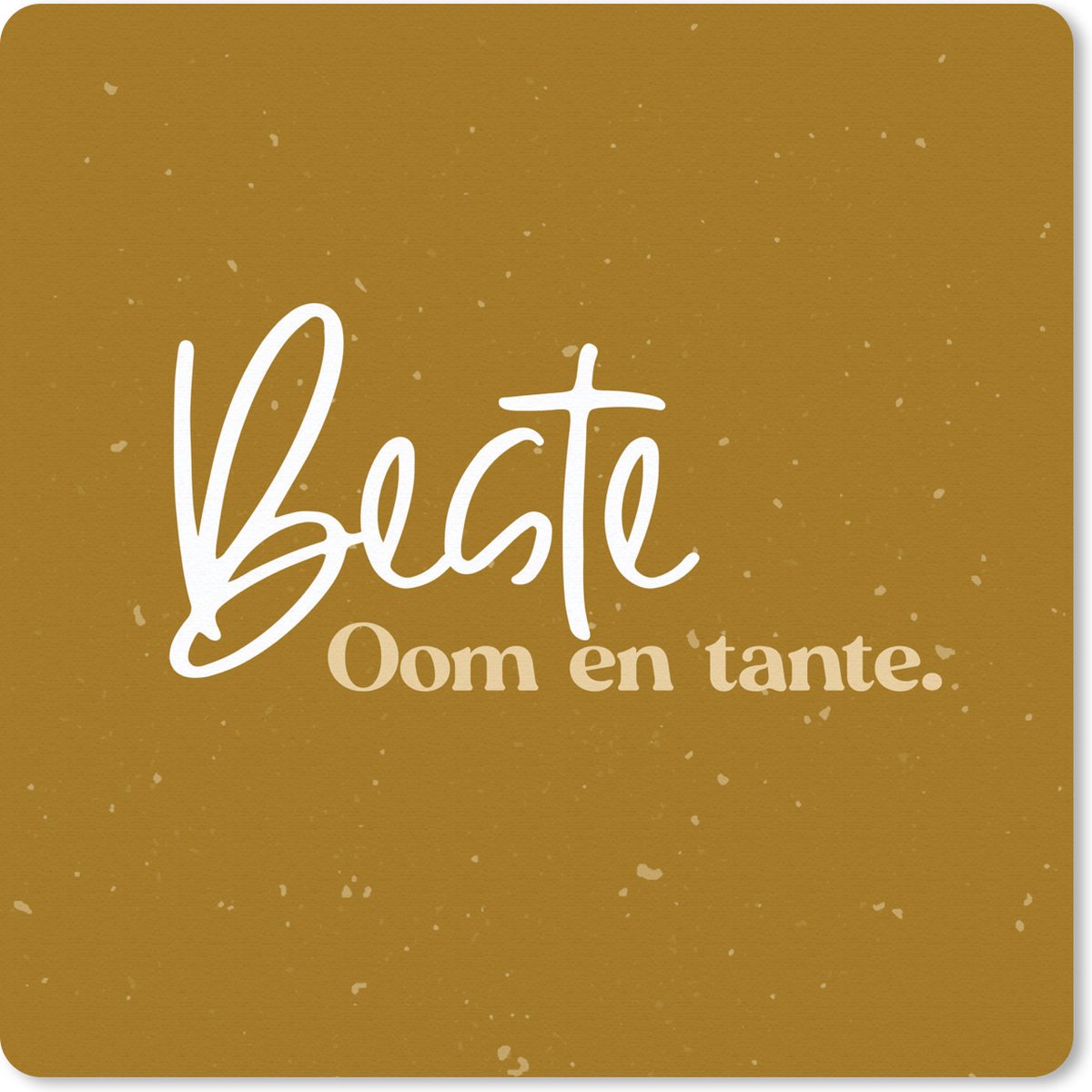 Muismat 20x20 cm - Mousepad Goud - 'Beste oom en tante' - Quotes - Spreuken - Muismatten