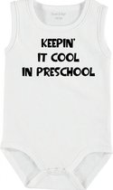 Baby Rompertje met tekst 'Keepin it cool in preschool' | mouwloos l | wit zwart | maat 62/68 | cadeau | Kraamcadeau | Kraamkado