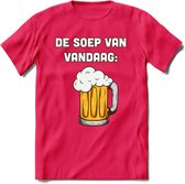 De Soep Van Vandaag T-Shirt | Bier Kleding | Feest | Drank | Grappig Verjaardag Cadeau | - Roze - L