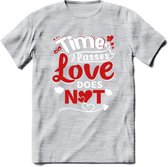 Time Passes Love Does Not - Valentijn T-Shirt | Grappig Valentijnsdag Cadeautje voor Hem en Haar | Dames - Heren - Unisex | Kleding Cadeau | - Licht Grijs - Gemaleerd - XXL