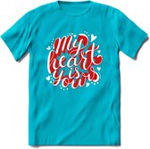 My Heart Is Yours - Valentijn T-Shirt | Grappig Valentijnsdag Cadeautje voor Hem en Haar | Dames - Heren - Unisex | Kleding Cadeau | - Blauw - S