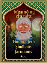 Þúsund og ein nótt 41 - Fimmta ferð Sindbaðs farmanns (Þúsund og ein nótt 41)