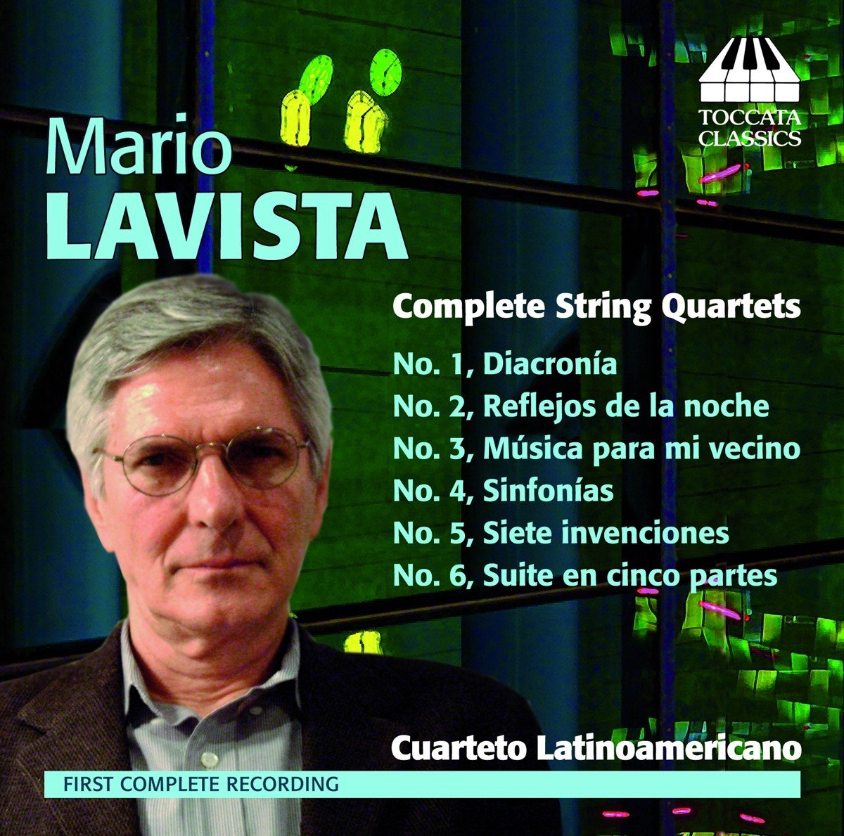 Cuarteto Latinoamericano - Mario Lavista: Complete String Quartets (CD)