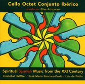 Cello Octet Conjuncto Iberico - Spiritual Spanish Music From The 21 (CD)