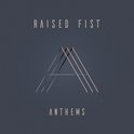 Raised Fist - Anthems (CD)
